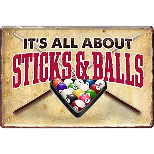 WOGEKA ART Retro Blechschild - It's All About Sticks and Balls - Pool Billard - witziger Spruch Geschenk-Idee Geburtstag Weihnachten Dekoration 20x30 cm Vintage-Design Metall 2124 von WOGEKA ART