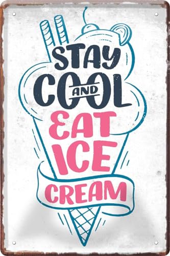 WOGEKA ART Retro Blechschild - Stay cool and eat ice cream - witziger Spruch als Geschenk-Idee zum Geburtstag Weihnachten zur Dekoration 20x30 cm Vintage-Design aus Metall 1106 WOGEKA ART Retro Blechschild - Stay cool and eat ice cream - witziger Spruch als Geschenk-Idee zum Geburtstag Weihnachten zur Dekoration 20x30 cm Vintage-Design aus Metall 1106 von WOGEKA ART