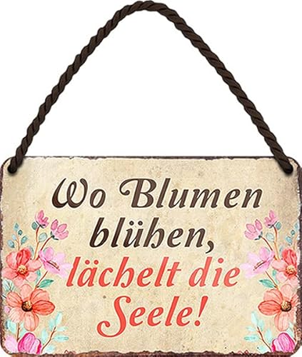 WOGEKA ART Retro Blechschild - Wo BLUMEN blühen, lächelt die Seele - Lustiger Spruch als Geschenkidee für GARTEN FREUNDE zu Geburtstag, Weihnachten als Deko Schild 18x12 cm Hängeschild HS1091 von WOGEKA ART