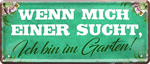 WOGEKA ART Retro Blechschild - Wenn mich einer sucht, bin im Garten - witziger Spruch als Geschenk-Idee zum Geburtstag Weihnachten Dekoration 28x12 cm Vintage-Design Metall 2025 von WOGEKA ART