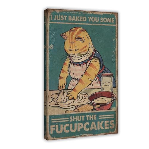 WOPIYNAG Leinwandposter "Just Baked You Some Shut The Fucupcakes" mit Katzenmotiv, Wandkunstdruck, Bild, Gemälde, 20 x 30 cm von WOPIYNAG