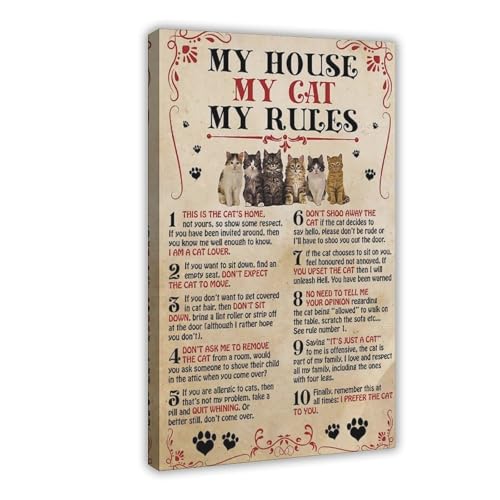 WOPIYNAG My House My Cat My Rules Poster auf Leinwand, Schlafzimmer, Dekoration, Landschaftsdekoration, Geschenk, 20 x 30 cm von WOPIYNAG