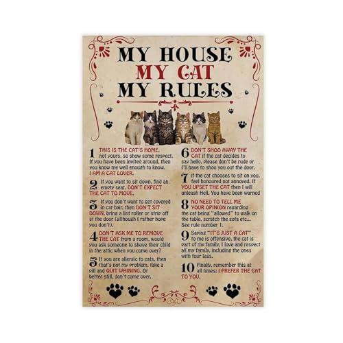WOPIYNAG My House My Cat My Rules Poster auf Leinwand, Schlafzimmer, Dekoration, Landschaftsdekoration, Geschenk, 60 x 90 cm von WOPIYNAG