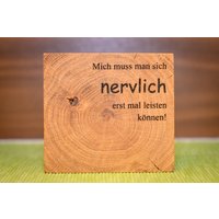 Eichen Holzscheibe Mit Lustigen Sprüchen Bild Holzdeko von Waldmeisterdeko