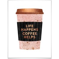 Wall-Art Poster "Life happens Coffee helps", Schriftzug, (1 St.) von Wall-Art