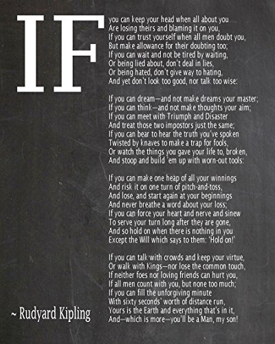 IF Poem Art Print IF Poem by Rudyard Kipling Art Print IF Poster If Poem Poster If Poem Print If Poem Wall Art If you can If by Kipling Poem (40cm x 50cm, Chalkboard Black) von WallBUddy