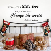 Ariana Grande Zitat Inspirierender Wandaufkleber "If We Give A Little Love, Maybe Can Change The World - 090 Ariana Grande Zitat Inspirierender Wandaufkleber "If We Give A Little Love, Maybe Can Change The World - 090 von WallPlaza