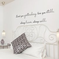 Liebte Sie Gestern Noch Lieben - Vinyl Wand Aufkleber Zitat Liebe Worte Aufkleber-037 von WallPlaza