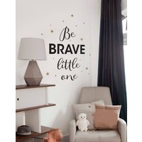 Be Brave Little One Wandtattoo Kinder Inspiration, Sterne Be Brave Little One Wandtattoo Kinder Inspiration, Sterne von WallQuoteDecal