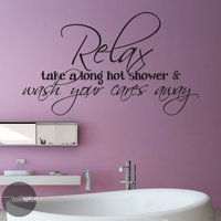 Entspannen Sie Take A Lange Heiße Dusche Und Waschen Ihre Sorgen Weg Vinyl & Wandaufkleber von WallSpiceDecals