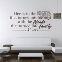 Hier Soll Die Nächte, Morgens Mit Den Freunden Geworden, Sich in Familie Vinyl & Wandaufkleber von WallSpiceDecals