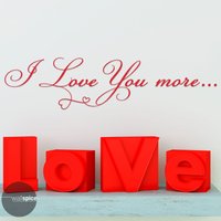 Ich Liebe Dich Mehr Vinyl & Wandaufkleber von WallSpiceDecals