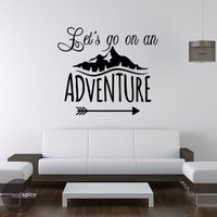 Los Geht's Auf Ein Abenteuer Vinyl & Wandaufkleber von WallSpiceDecals