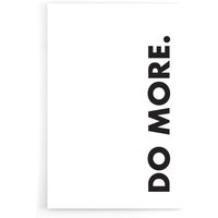 Walljar - Do More Poster/Leinwand Plexiglas von Walljar