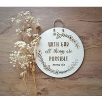 Holzschild Mit Bibelvers | Christlich Matthäus 19 With God All Things Are Possible Wanddeko Geschenkidee von WaltersARTikel