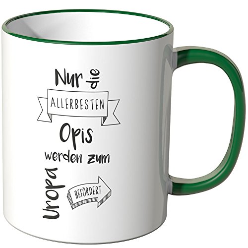 Wandkings Tasse mit dem SchriftzugNur die Allerbesten Opis Werden zum Uropa befördert - Grün von WANDKINGS