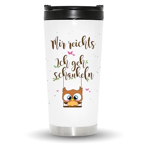 Edelstahl Thermobecher Mir reichts, ich geh schaukeln mit einer süßen Eule Becher Kaffeebecher Thermo Geschenkidee von Wandtattoo-Loft