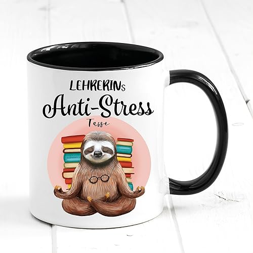 Tasse bedruckt Faultier Lehrerins Anti-Stress Tasse, Geschenk Lehrerin Kaffeetasse Kaffeebecher von Wandtattoo Loft