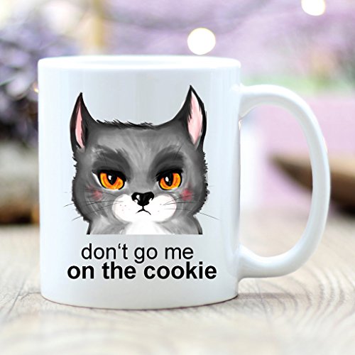 Wandtattoo-Loft® Bedruckte Keramiktasse Spruch Don`t go me on The Cookie mit schlecht gelaunter Katze/beidseitig Bedruckt/Tasse/Becher/Spülmaschinenfest/Kaffeetasse mit Motiv und Spruch von Wandtattoo-Loft