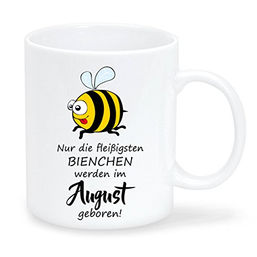 Wandtattoo-Loft Tasse - Nur die fleißigsten Bienchen Werden im August geboren - Oberfläche Glanz von Wandtattoo-Loft