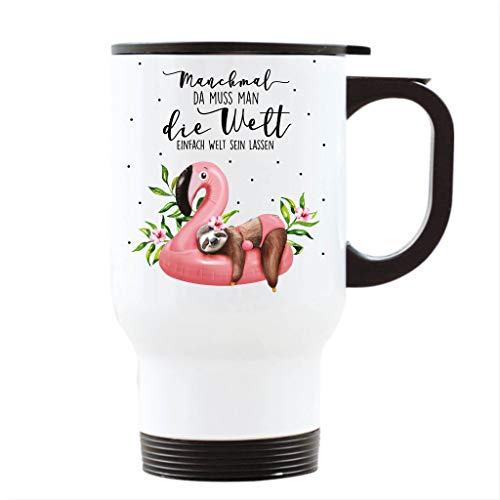 Wandtattoo Loft Thermobecher mit Manchmal da muss Man die Welt einfach Welt Sein Lassen mit Faultier und Flamingo / 8. Thermobecher mit Griff von Wandtattoo Loft