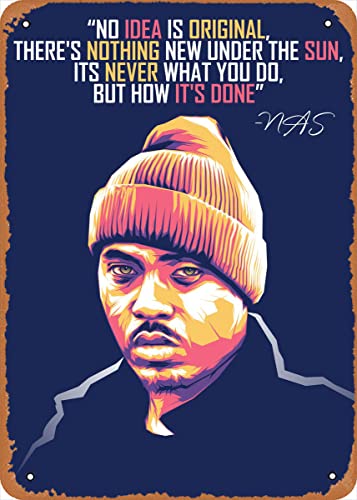 Rapper Zitate NAS Rapper Hip Hop Musik Metall Blechschild Poster Vintage Kunst Wanddekoration 30,5 x 20,3 cm von Wanfst