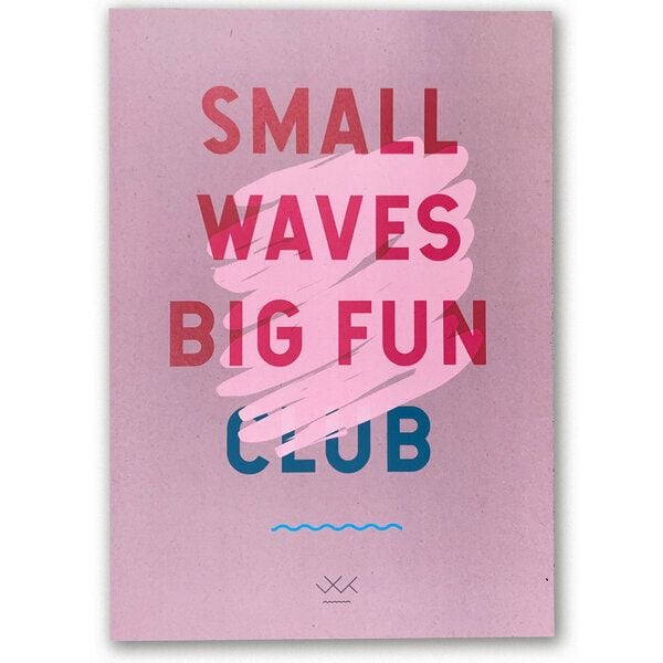 Waterkoog Print "Small Waves Big Fun", A4, Recycling Papier von Waterkoog