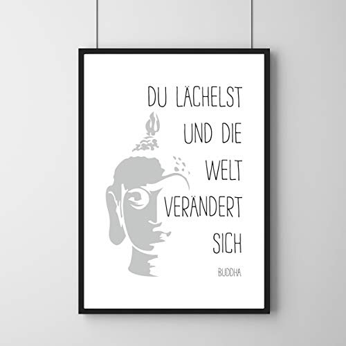 Poster - Buddha Zitat - Du lächelst und die Welt verändert sich / ohne Rahmen / 42 x 59,4 cm (A2) von Watt n KRAM