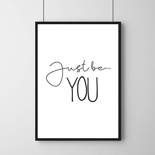 Poster - Just Be You - mit Spruch Message Spruchposter / ohne Rahmen / 42 x 59,4 cm (A2) von Watt n KRAM