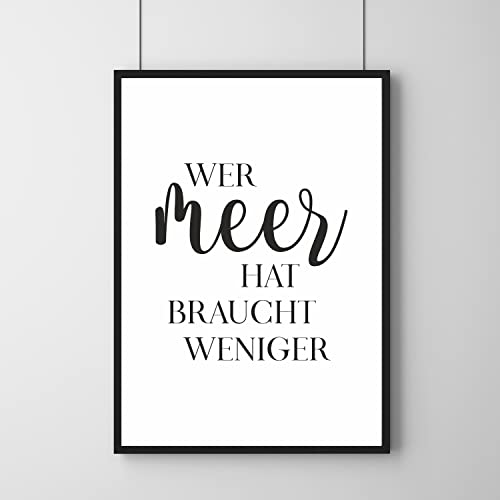 Poster - Wer Meer hat braucht weniger / ohne Rahmen / 30 x 40 cm von Watt n KRAM