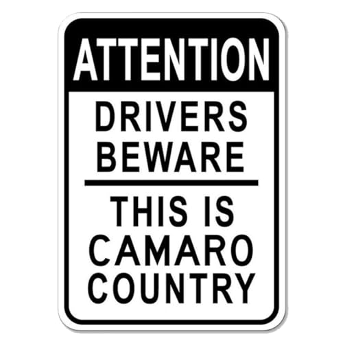 Camaro Country Sign "Drivers Beware Sign, Attention Sign, Camaro Owner Gift, Camaro Garage Sign, Driveway Entrance Sign, Quality Metal Sign 20.3x30.5 cm von Wcguokj