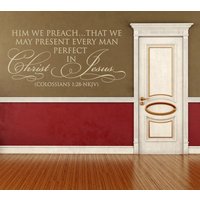 Christlicher Wandtatz. Him We Preach - Code 212 von WeAreVinylDesigns