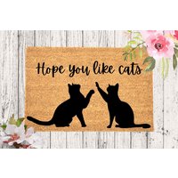 Ich Hoffe Du Magst Katzen Fußmatte, Katzenteppich, Housewarming Geschenk, Homewarming Benutzerdefinierte von WeddingFavorsandDeco