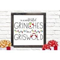 In Einer Welt Voller Grinches Be A Griswold Bauernhaus Mini Schild, Weihnachten Holz Schilder, Clark Griswold, Lustiges Weihnachtsschild von WeddingFavorsandDeco