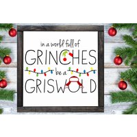 In Einer Welt Voller Grinches Be A Griswold Farmhaus Minischild, Weihnachtsholzschilder, Clark Griswold, Schild, Lustiges Weihnachtsschild von WeddingFavorsandDeco