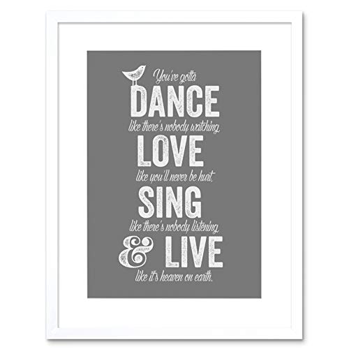Wee Blue Coo QUOTE DANCE LIKE NO ONE IS WATCHING LOVE FRAMED ART PRINT MOUNT B12X12602 Wee Blue Coo QUOTE DANCE LIKE NO ONE IS WATCHING LOVE FRAMED ART PRINT MOUNT B12X12602 von Wee Blue Coo
