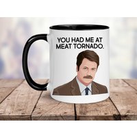 Ron Swanson Tasse, Du Hattest Mich Bei Meat Tornado Becher, Parks Und Recs Geschenke, Lustige Shirts, & Freizeit Geschenk Für Ehemann von WeekendRiches