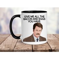 Ron Swanson Tasse, Give Me All The Bacon & Eggs, Parks Recs Geschenke, Lustige Shirts, & Freizeit Geschenk Für Ehemann von WeekendRiches