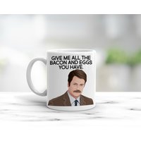 Ron Swanson Zitat Tasse, Parks & Freizeitbecher, Give Me All The Bacon & Eggs, Recs Geschenke, Lustige Shirts, Ehemann Geschenk von WeekendRiches