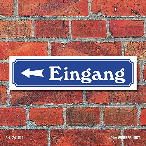 WERBEPUNKT. Schild im Straßenschild-Design Eingang Links 30 x10 cm Alu-Verbund von WERBEPUNKT.