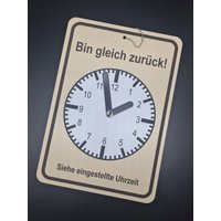 Türschild - Bin Gleich Wieder Zurück Uhrzeiger Uhr Geschäft Eigenkreation -Verschiedene Farben Bunt Handarbeit Uhrschild von Werkstattheldin