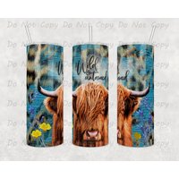 Benutzerdefinierte "Wilde Und Ungezähmte" Highland Cow Becher, 20 Unzen Oder 30 Ideal Für Kuh Liebhaber von WhatASaltyMug