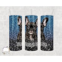 Schlürfen Sie Mit Stil Einem Benutzerdefinierten Frenchie Life Tumbler, 20-Unzen - Oder 30-Unzen-Becher, Ein Must-Have Für Hundeeltern von WhatASaltyMug