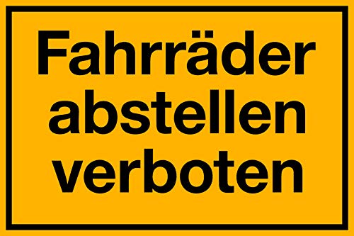 Fahrräder abstellen verboten Schild 300 x 200 mm 1,5mm dick von Wichelhaus