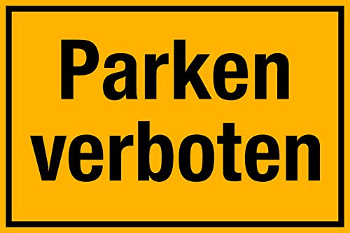 Parken verboten Schild 300 x 200 mm 1,5mm dick von Wichelhaus