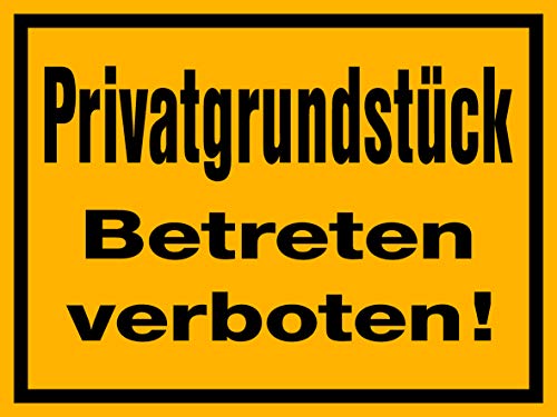 Privatgrundstück Schild 400 x 300 mm, Starke 1,5mm dick! von Wichelhaus