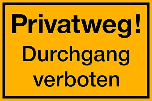 Schild, Privatweg - Durchgang verboten, 300 x 200 mm, 1,5mm dick von Wichelhaus