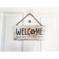 Willkommen Hope You Like Hund Haar Zeichen von WildWoodSignCo