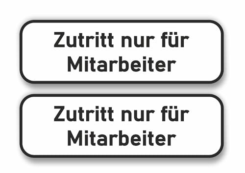 11cm 2Stück Hochwertige Schild Aufkleber-Folie Sticker Decal Achtung Warnung Vorsicht Zutritt nur für Personal Mitarbeiten S974 von WildeBabsKLBT