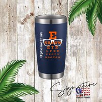 Personalisierter Optometrist 20 Oz Isolierter Edelstahl Tumbler, 9 Tumblerfarben Zur Auswahl von WillowWaresCo